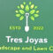 Tres Joyas Lawn Care